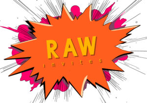 Raw Invites